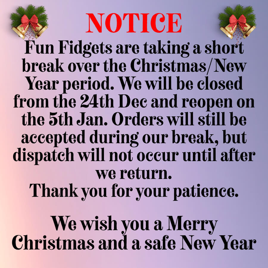 Notice about Fun Fidgets taking a short break during Christmas/New Year period with festive decorations-fun fidgets Notice about Fun Fidgets taking a short break during Christmas/New Year period with festive decorations-fun fidgets